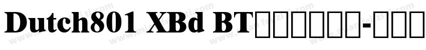Dutch801 XBd BT是免费字体吗字体转换